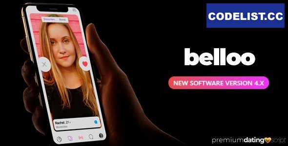 Belloo v4.3.2 – Complete Premium Dating Software » Premium Scripts, Plugins & Mobile